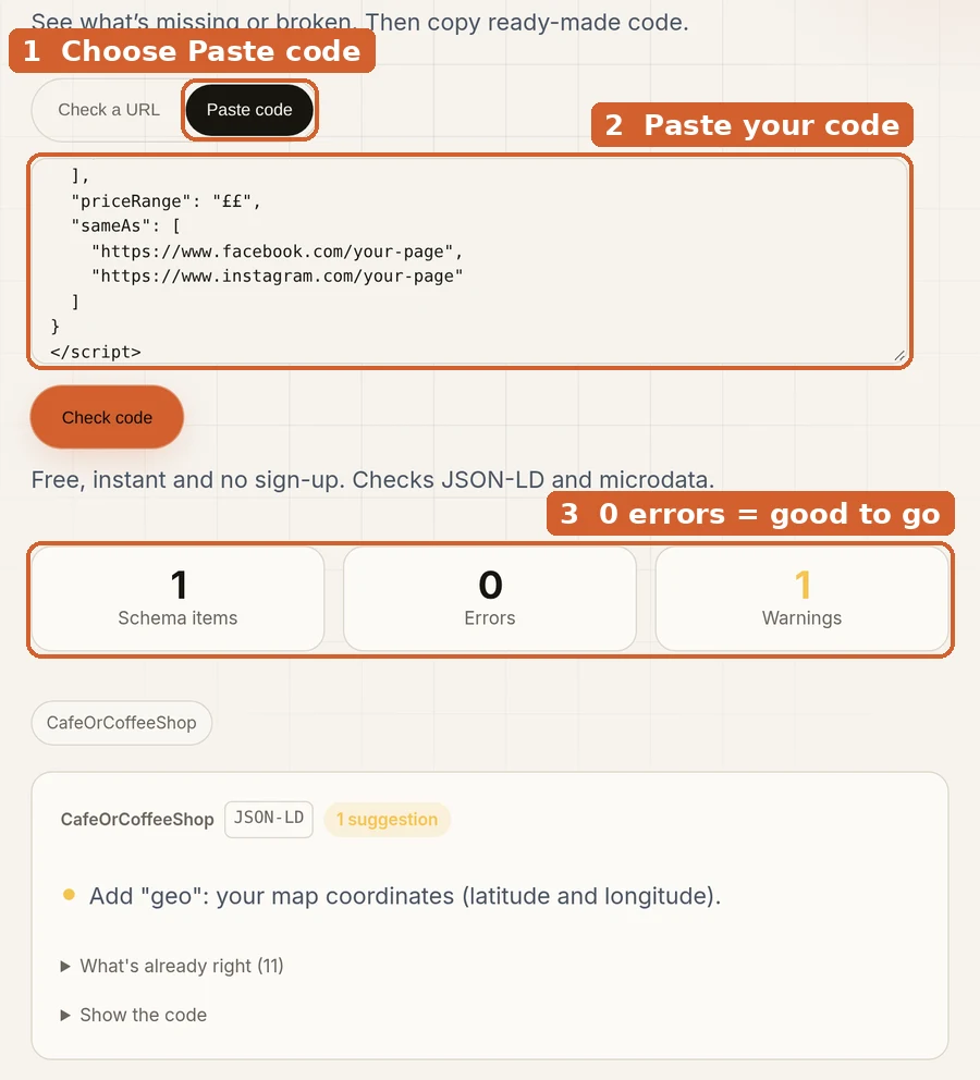 Checking the café example from this guide. Step 1: choose Paste code. Step 2: paste your code. Step 3: 0 errors means it's good to go.