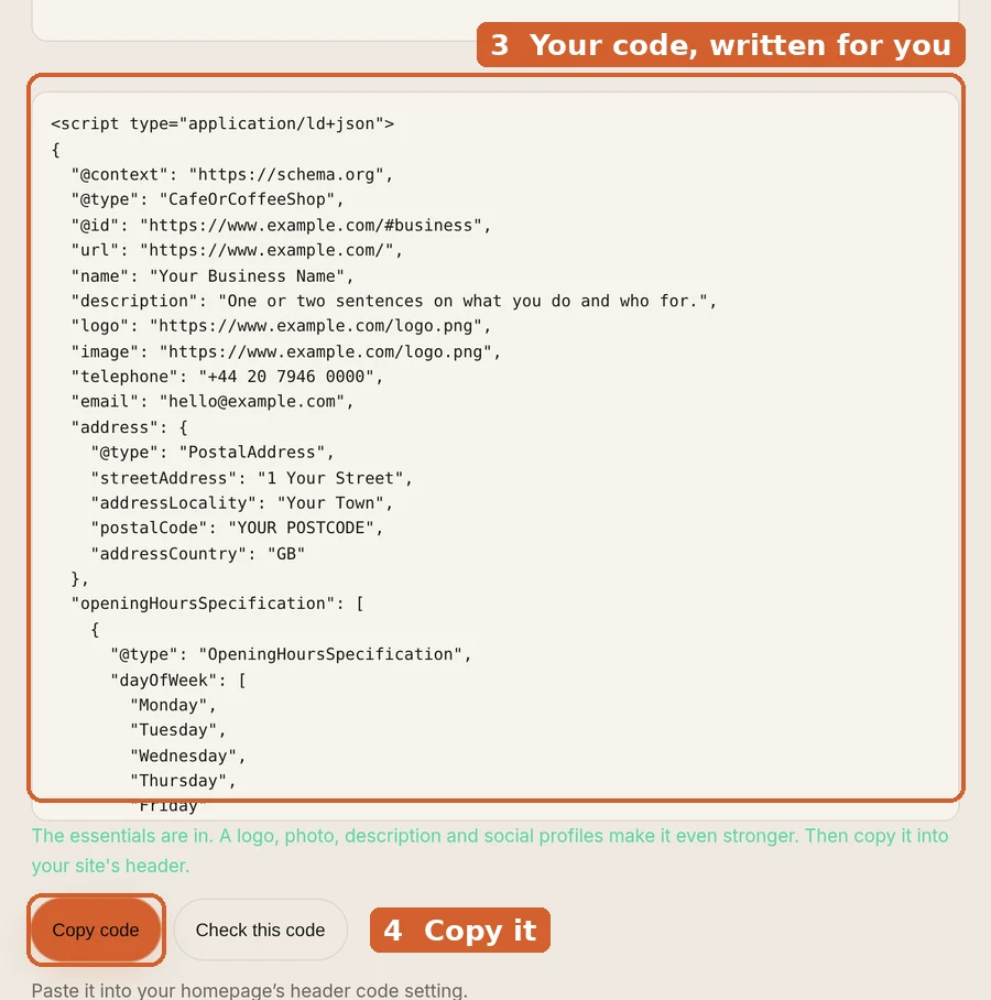 The generator writes the code as you type. Step 3: your code appears. Step 4: press Copy code.